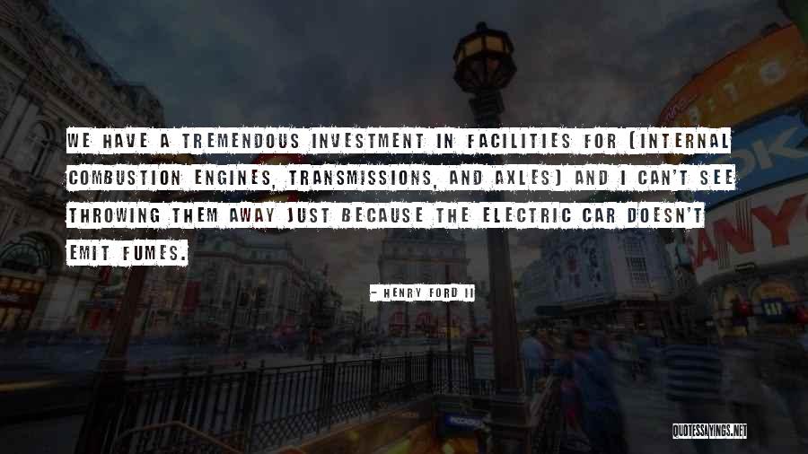 Engines And Transmissions Quotes By Henry Ford II Engines And Transmissions Quotes By Henry Ford II