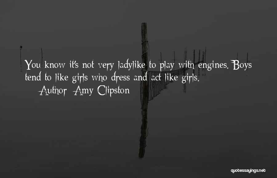 Engines Quotes By Amy Clipston