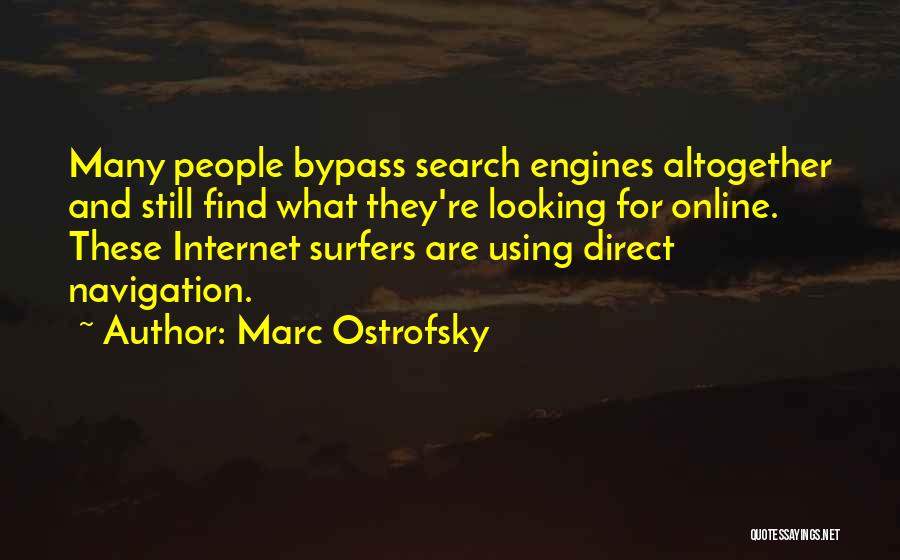 Engines Quotes By Marc Ostrofsky