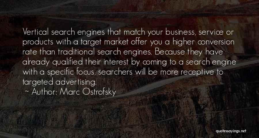 Engines Quotes By Marc Ostrofsky
