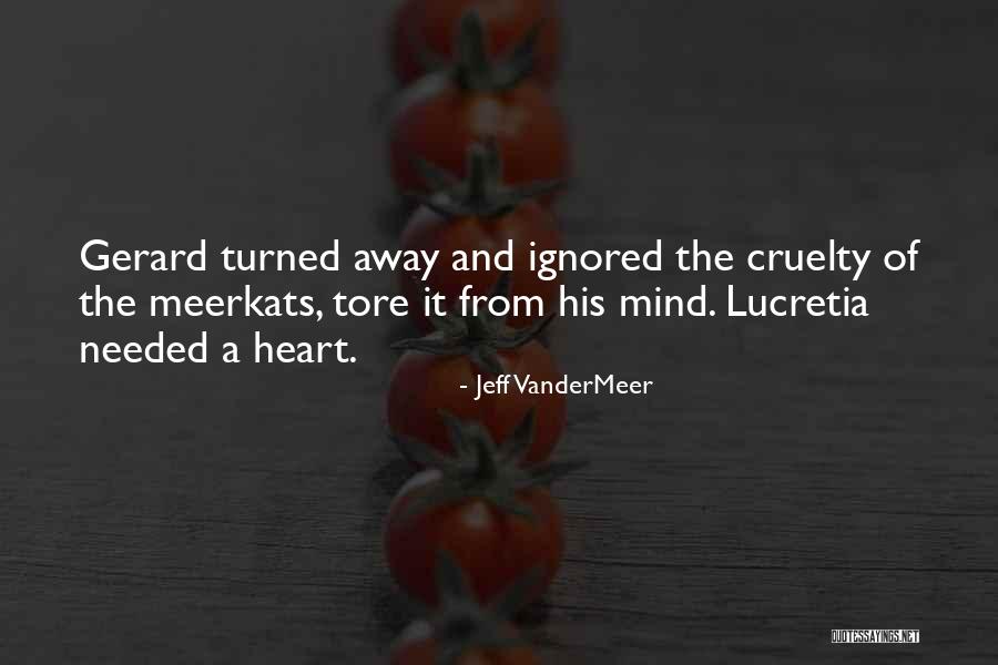 Engkaulah Segalanya Quotes By Jeff VanderMeer Engkaulah Segalanya Quotes By Jeff VanderMeer