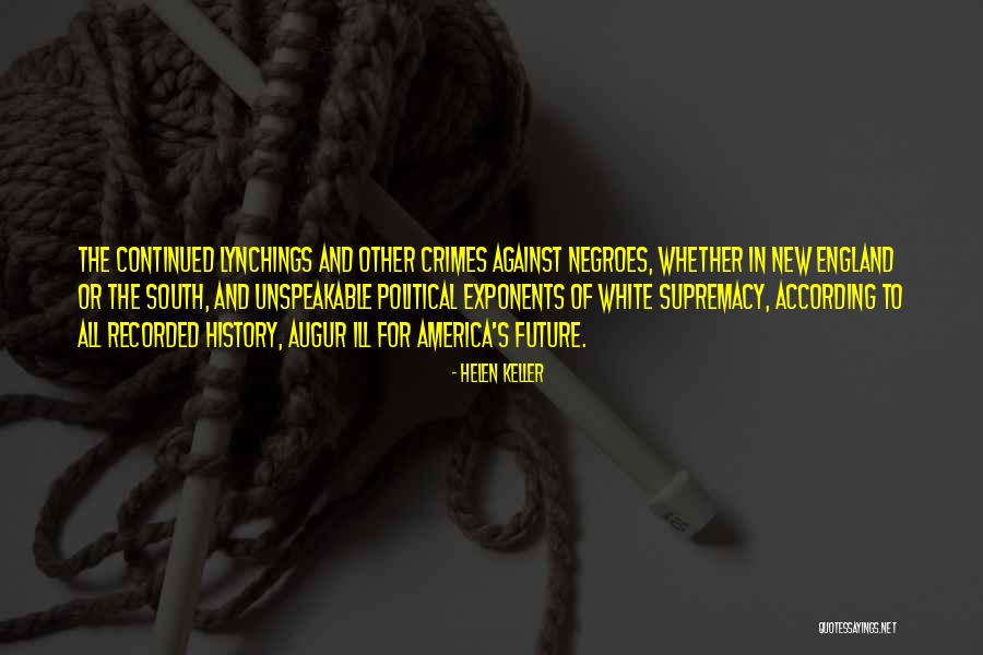England And America Quotes By Helen Keller England And America Quotes By Helen Keller