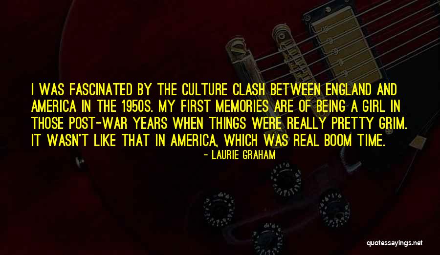 England And America Quotes By Laurie Graham England And America Quotes By Laurie Graham