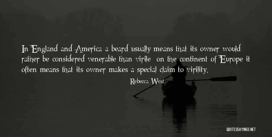 England And America Quotes By Rebecca West England And America Quotes By Rebecca West