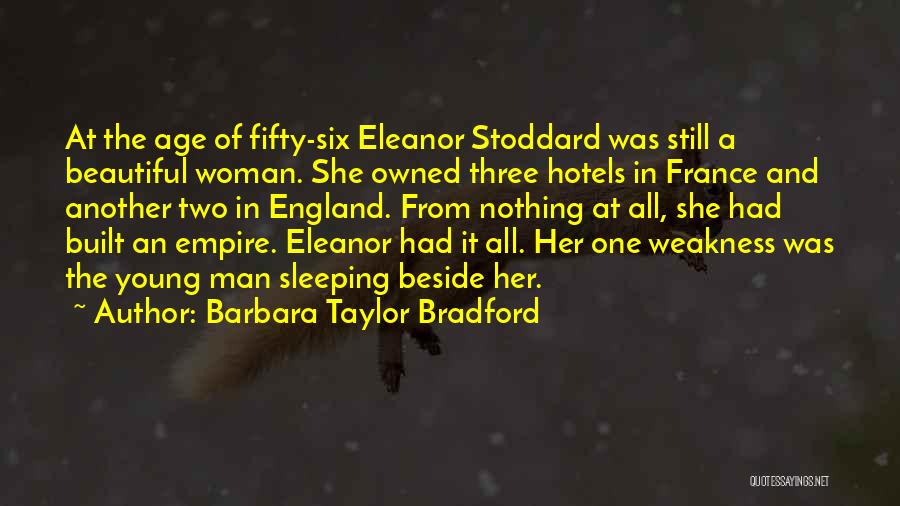 England And France Quotes By Barbara Taylor Bradford