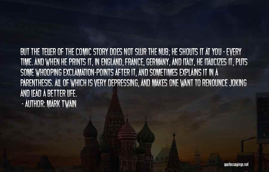 England And France Quotes By Mark Twain