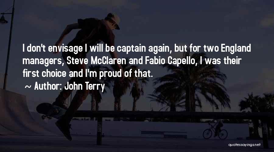 England And Proud Quotes By John Terry