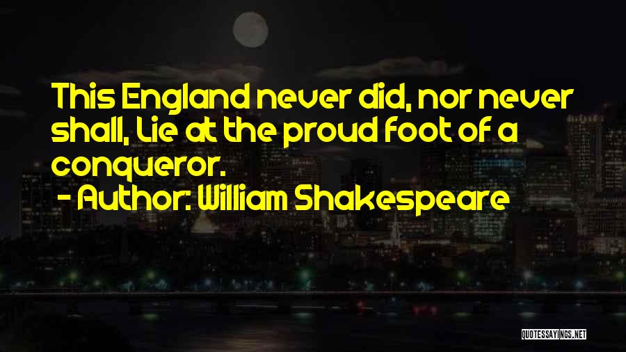 England And Proud Quotes By William Shakespeare