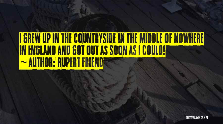 England Countryside Quotes By Rupert Friend