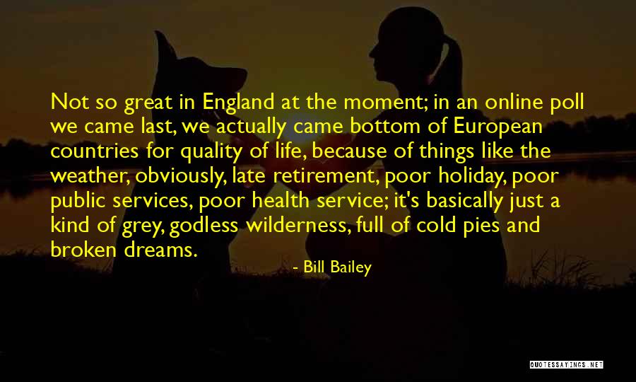 England Funny Quotes By Bill Bailey