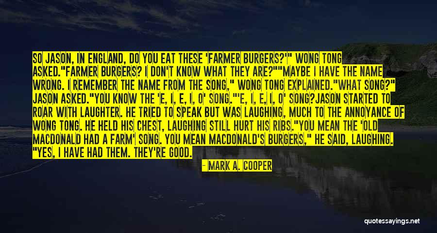 England Funny Quotes By Mark A. Cooper