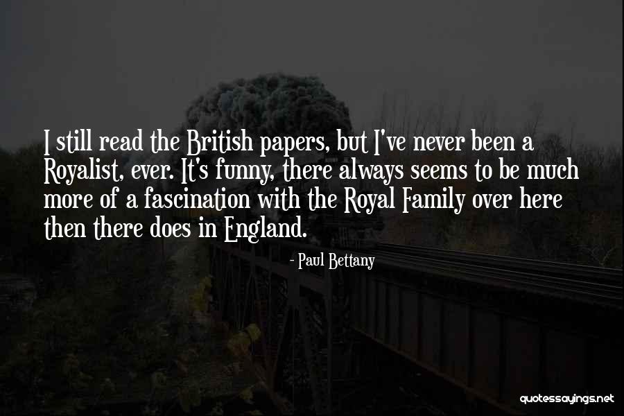 England Funny Quotes By Paul Bettany