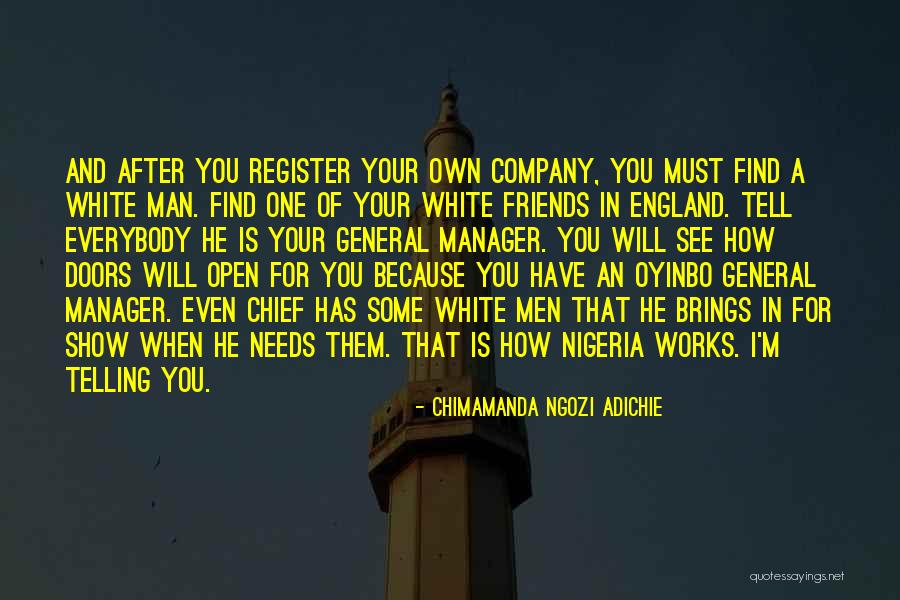 England Manager Quotes By Chimamanda Ngozi Adichie England Manager Quotes By Chimamanda Ngozi Adichie