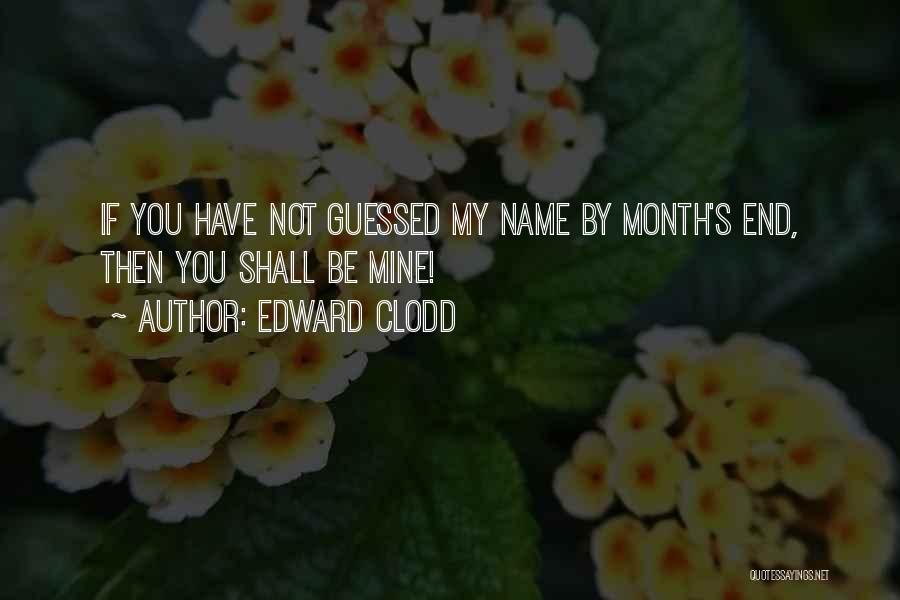 England Quotes By Edward Clodd