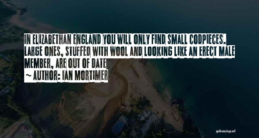 England Quotes By Ian Mortimer