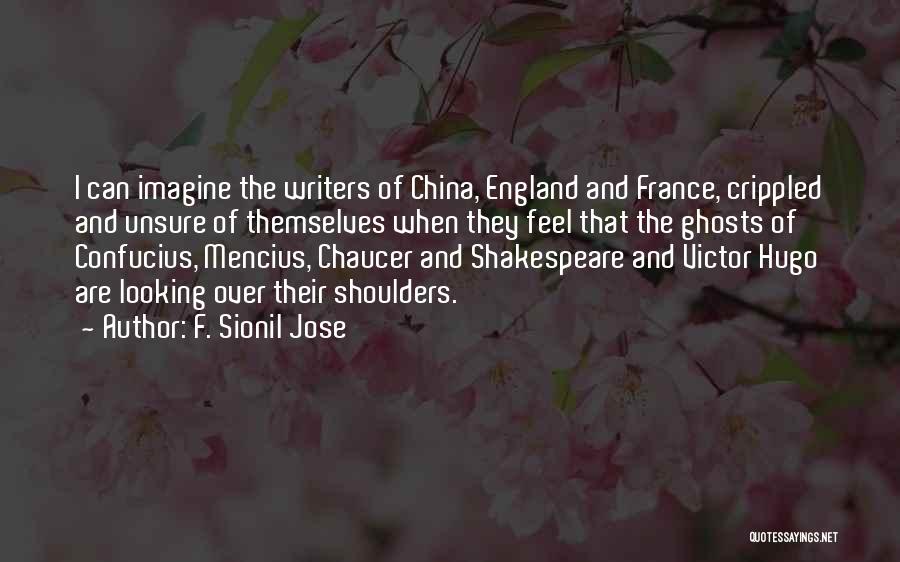 England Shakespeare Quotes By F. Sionil Jose