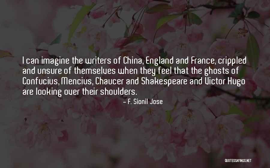 England Shakespeare Quotes By F. Sionil Jose