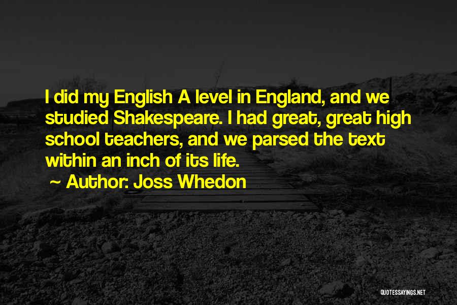 England Shakespeare Quotes By Joss Whedon