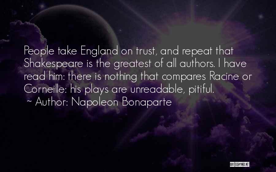 England Shakespeare Quotes By Napoleon Bonaparte