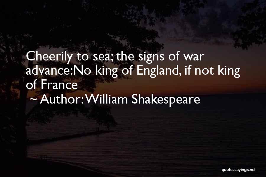 England Shakespeare Quotes By William Shakespeare