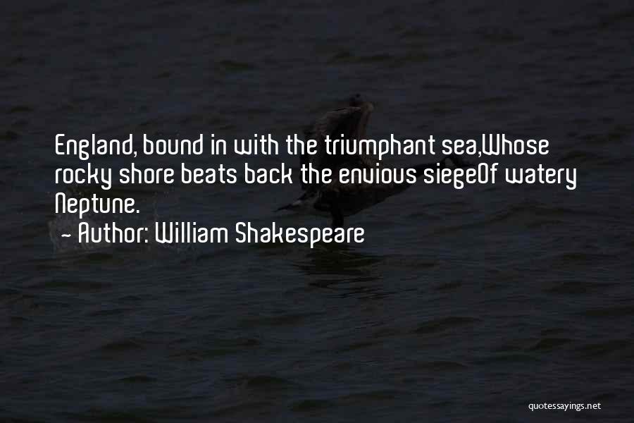 England Shakespeare Quotes By William Shakespeare