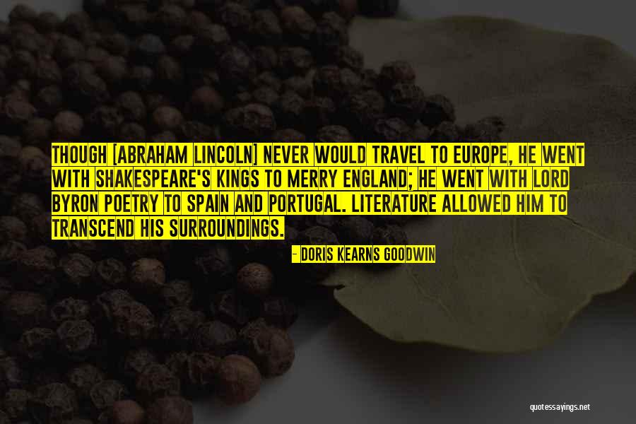 England Travel Quotes By Doris Kearns Goodwin England Travel Quotes By Doris Kearns Goodwin