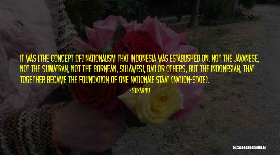 Englands Quotes By Sukarno Englands Quotes By Sukarno