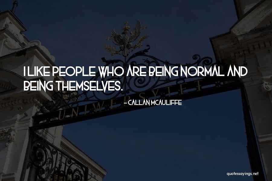 Englebienne Quotes By Callan McAuliffe Englebienne Quotes By Callan McAuliffe