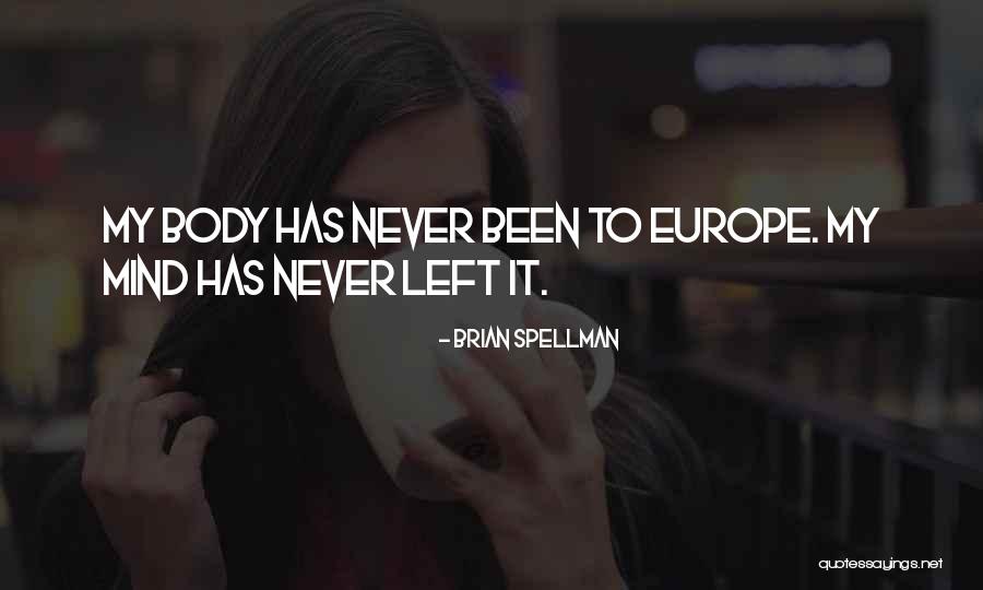 Engleski Quotes By Brian Spellman Engleski Quotes By Brian Spellman