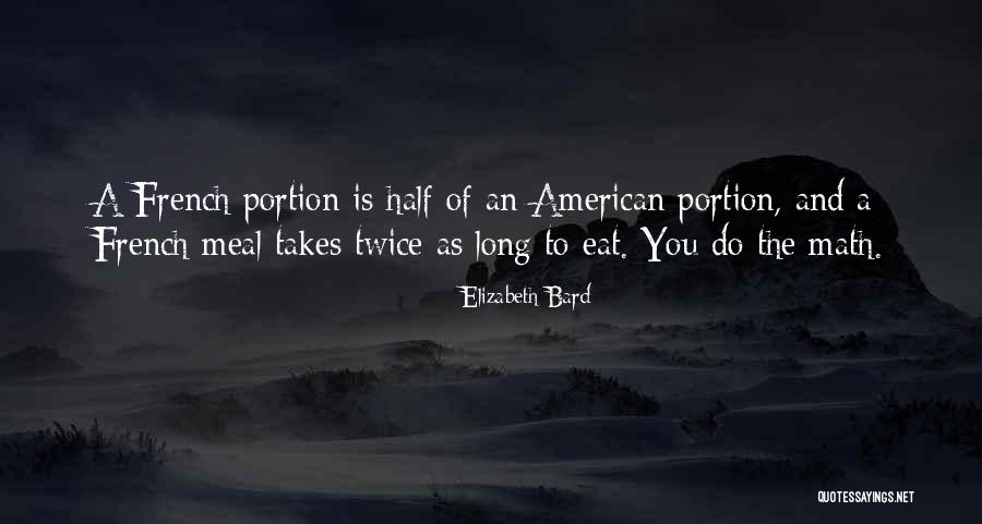 Engleton Quotes By Elizabeth Bard Engleton Quotes By Elizabeth Bard