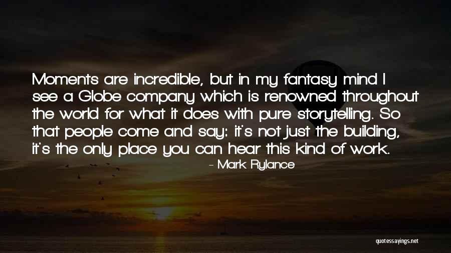 Englische Quotes By Mark Rylance Englische Quotes By Mark Rylance