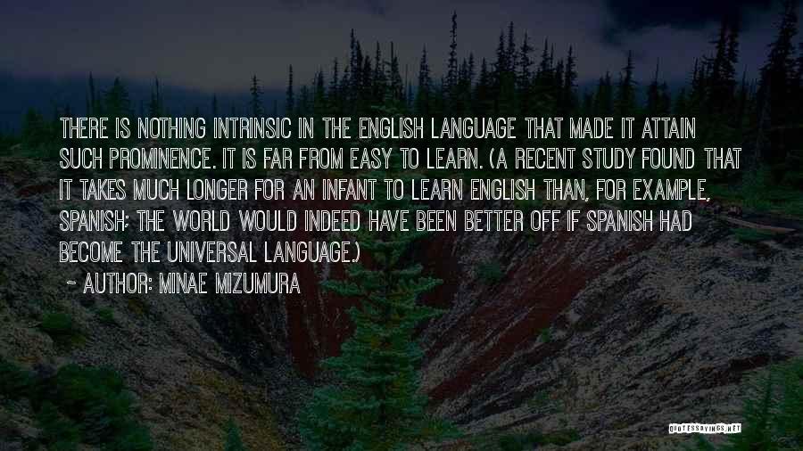 English As A Universal Language Quotes By Minae Mizumura