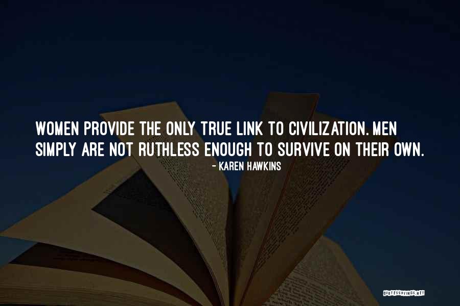 English Astig Quotes By Karen Hawkins English Astig Quotes By Karen Hawkins