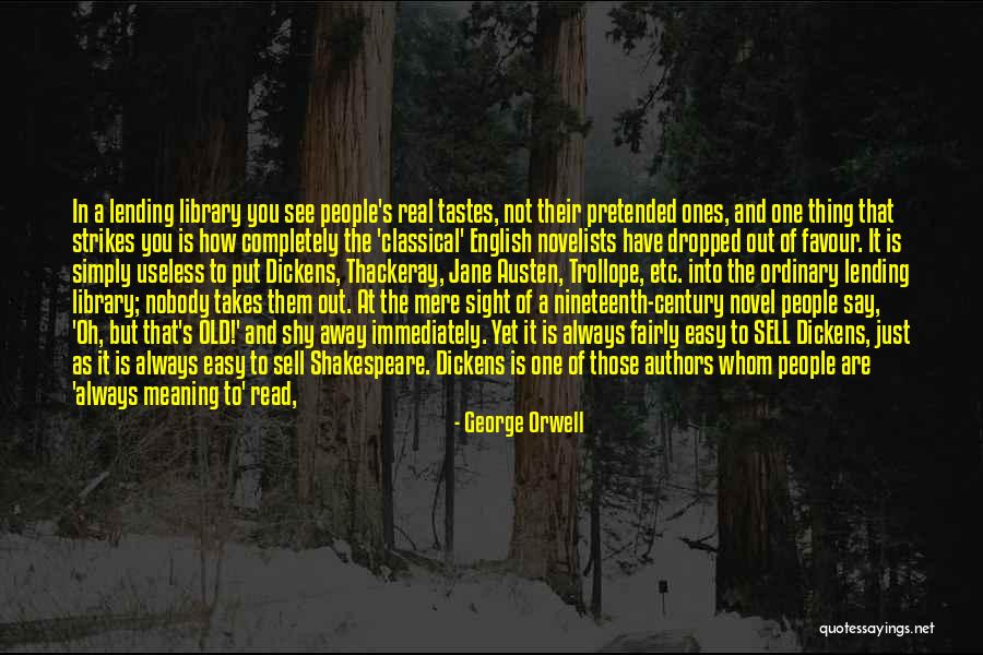 English Authors And Their Quotes By George Orwell English Authors And Their Quotes By George Orwell