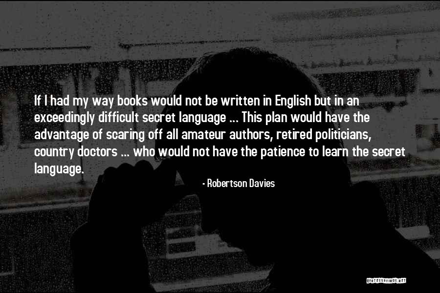 English Authors And Their Quotes By Robertson Davies English Authors And Their Quotes By Robertson Davies