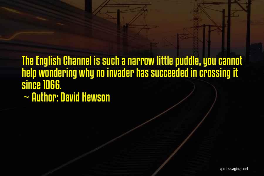 English Channel Quotes By David Hewson