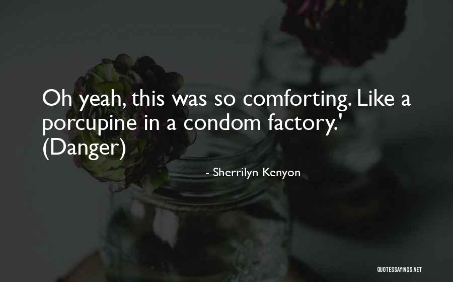 English Cheers Quotes By Sherrilyn Kenyon English Cheers Quotes By Sherrilyn Kenyon