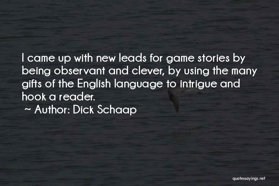 English Clever Quotes By Dick Schaap