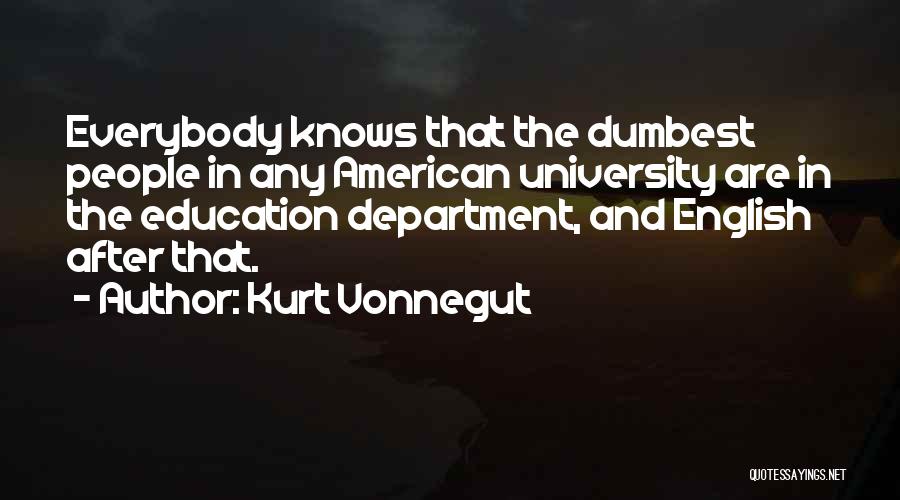 English Department Quotes By Kurt Vonnegut