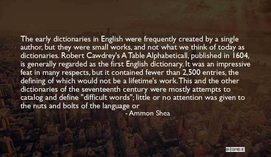 English Dictionary Quotes By Ammon Shea