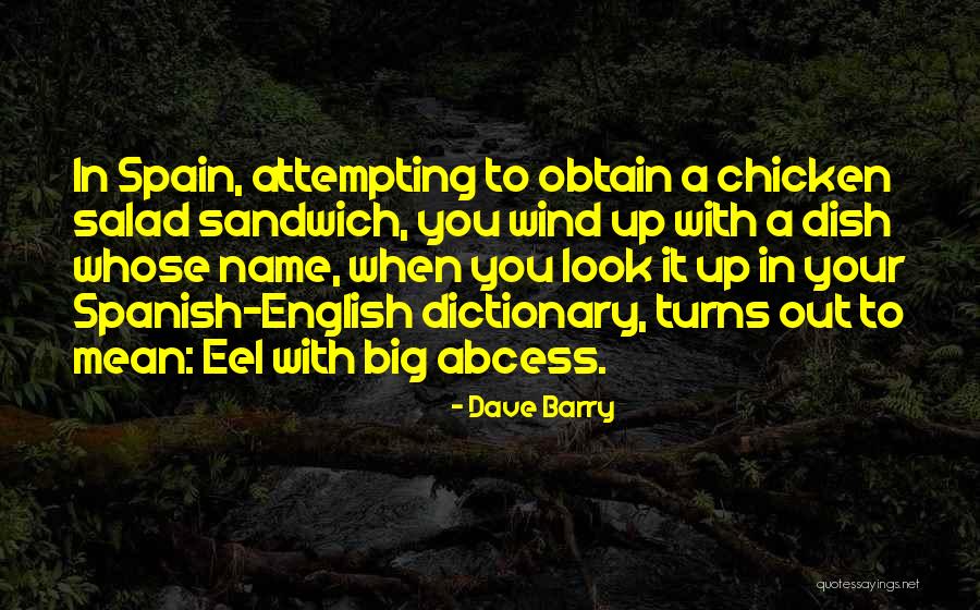 English Dictionary Quotes By Dave Barry