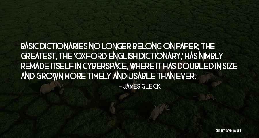 English Dictionary Quotes By James Gleick