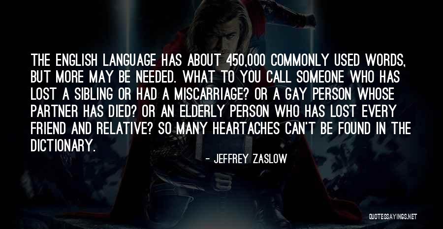 English Dictionary Quotes By Jeffrey Zaslow