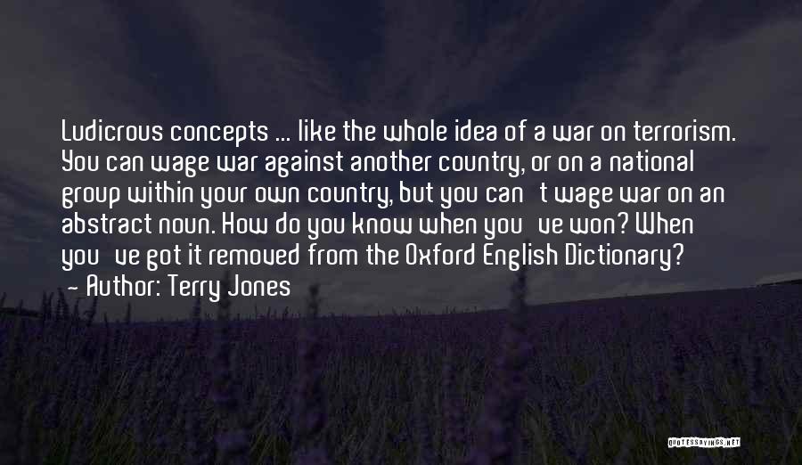 English Dictionary Quotes By Terry Jones