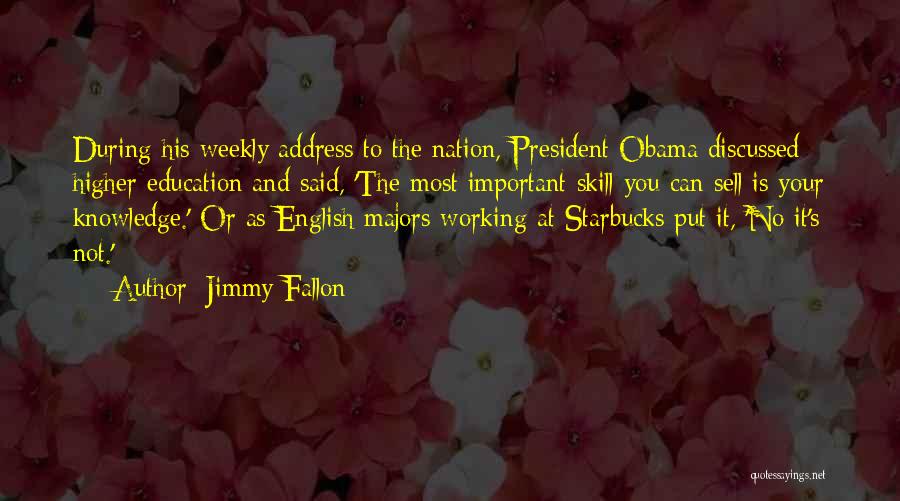 English Education Quotes By Jimmy Fallon