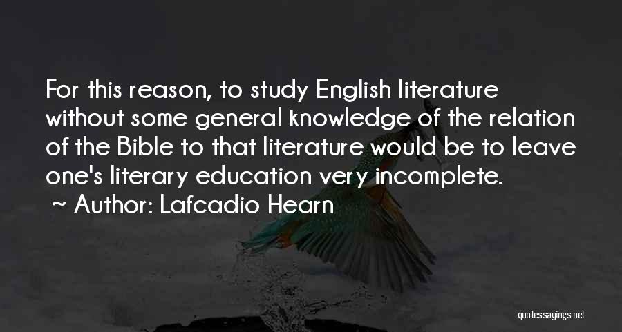 English Education Quotes By Lafcadio Hearn