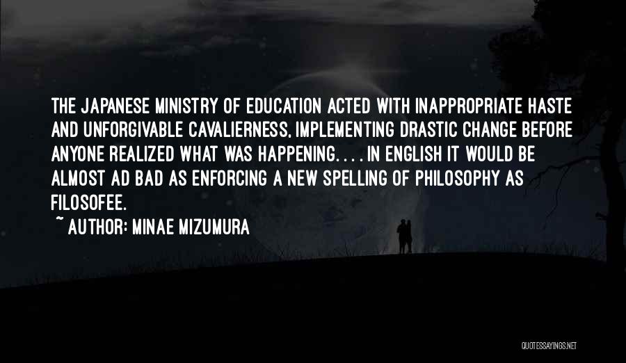 English Education Quotes By Minae Mizumura