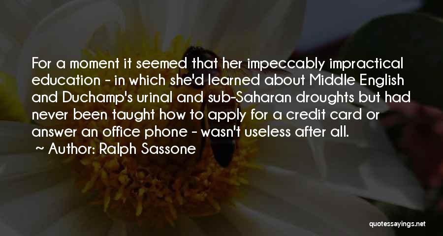 English Education Quotes By Ralph Sassone