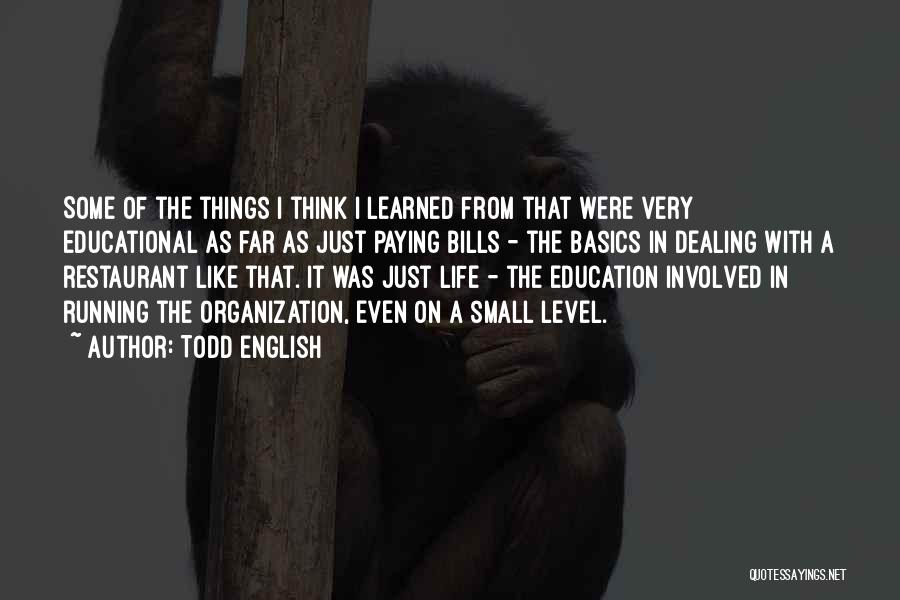 English Education Quotes By Todd English