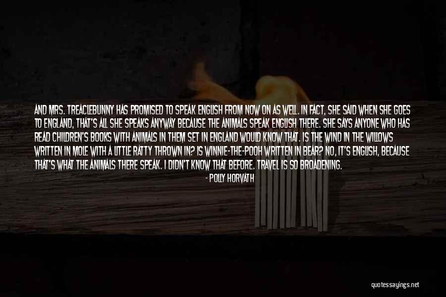 English From England Quotes By Polly Horvath English From England Quotes By Polly Horvath